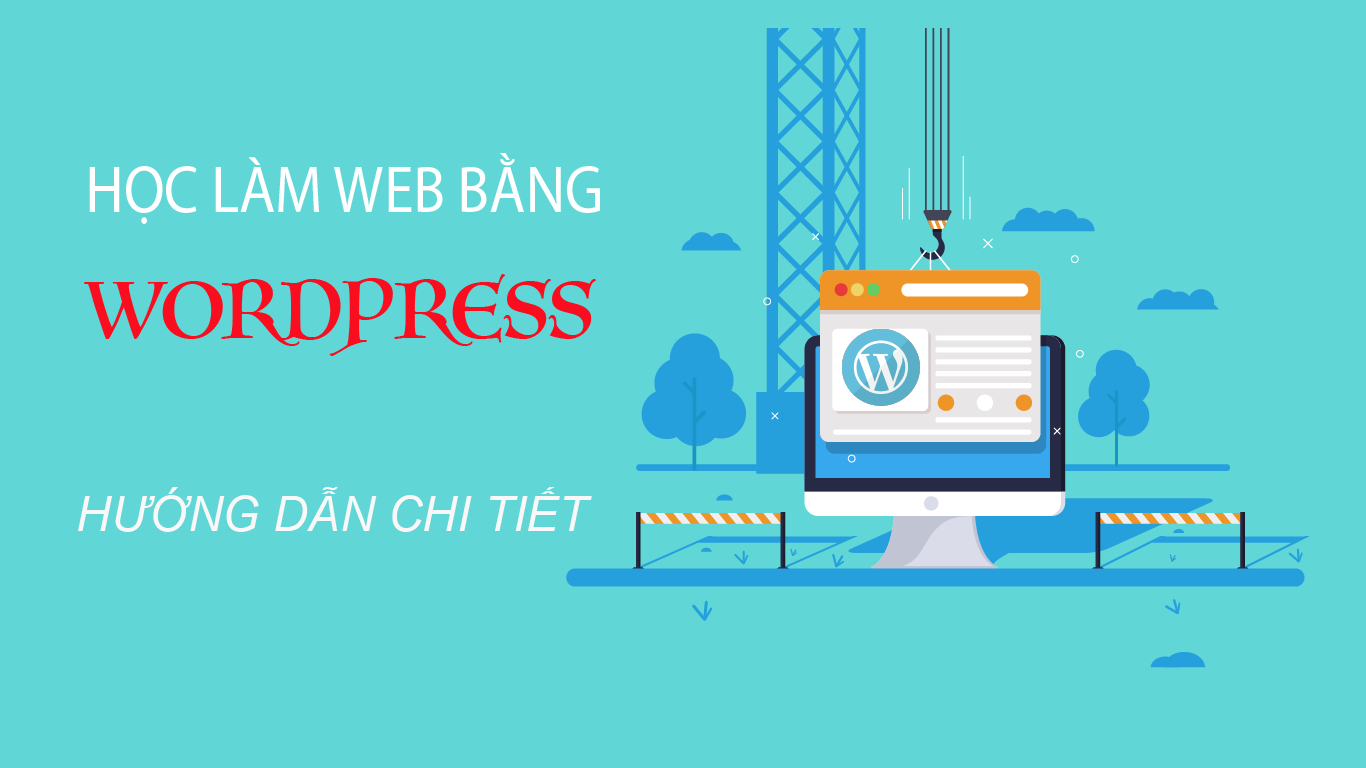 HOC LAM WEB BANG WORDPRESS